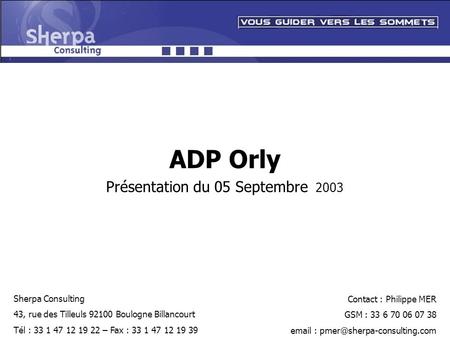 ADP Orly Présentation du 05 Septembre 2003