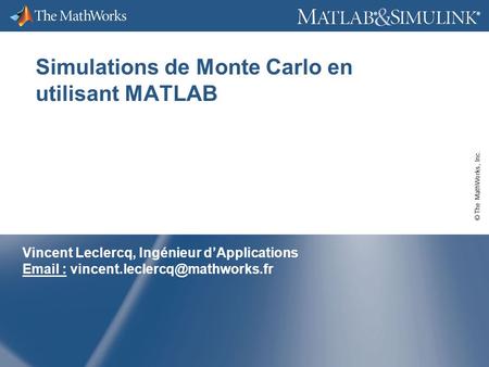 Simulations de Monte Carlo en utilisant MATLAB