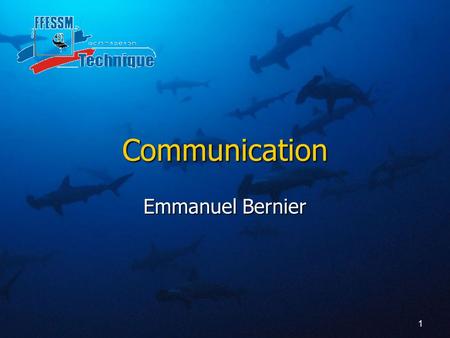 Communication Emmanuel Bernier.