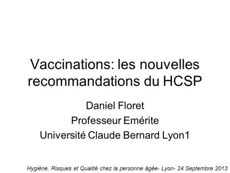Vaccinations: les nouvelles recommandations du HCSP