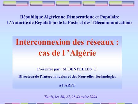 Interconnexion des réseaux : cas de l ’Algérie