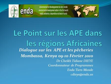 Le Point sur les APE dans les régions Africaines
