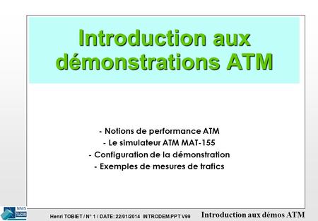 Introduction aux démonstrations ATM