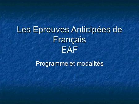 Les Epreuves Anticipées de Français EAF