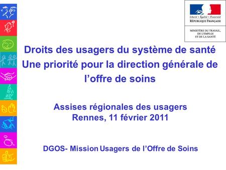 DGOS- Mission Usagers de l’Offre de Soins