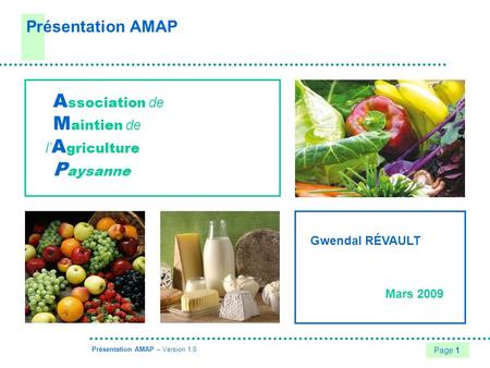 Présentation AMAP Association de Maintien de l’Agriculture Paysanne