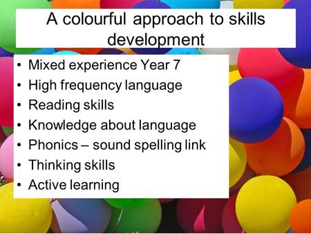 A colourful approach to skills development