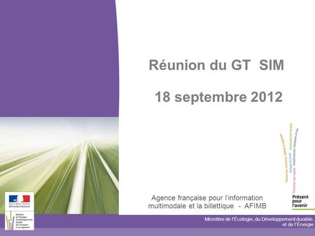 Réunion du GT SIM 18 septembre 2012