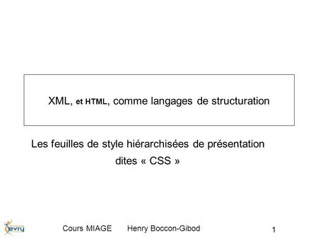 XML, et HTML, comme langages de structuration