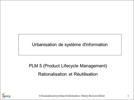 Urbanisation de système d'information