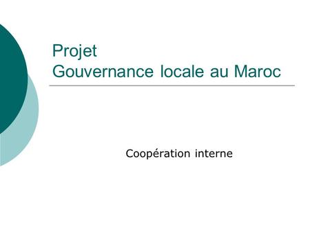 Projet Gouvernance locale au Maroc