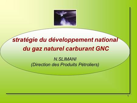 stratégie du développement national du gaz naturel carburant GNC