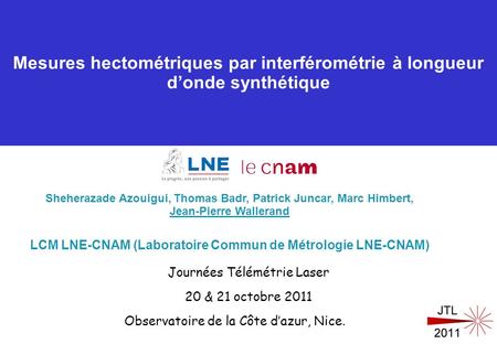 LCM LNE-CNAM (Laboratoire Commun de Métrologie LNE-CNAM)