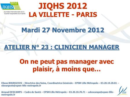 JIQHS 2012 LA VILLETTE - PARIS Mardi 27 Novembre 2012