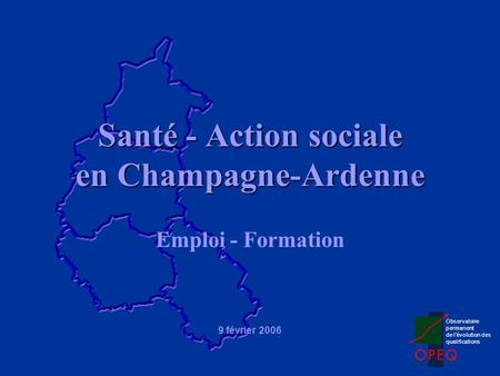 Santé - Action sociale en Champagne-Ardenne