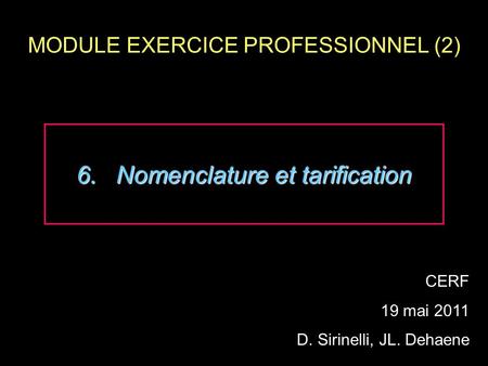 MODULE EXERCICE PROFESSIONNEL (2)