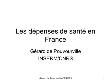 Les dépenses de santé en France