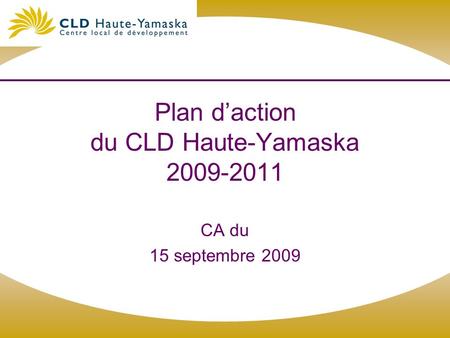 Plan d’action du CLD Haute-Yamaska