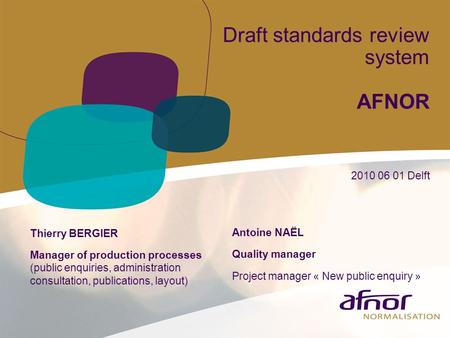 Draft standards review system AFNOR