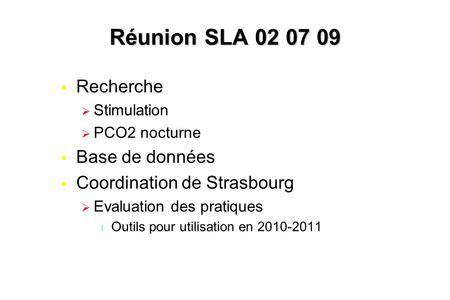 Réunion SLA Recherche Base de données