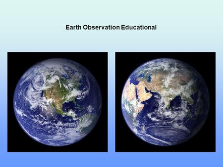 Earth Observation Educational France Espagne AFRIQUE Italie AngleterreIslande Océan Atlantique.