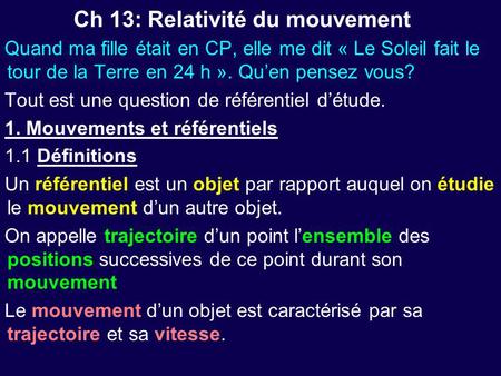 Ch 13: Relativité du mouvement