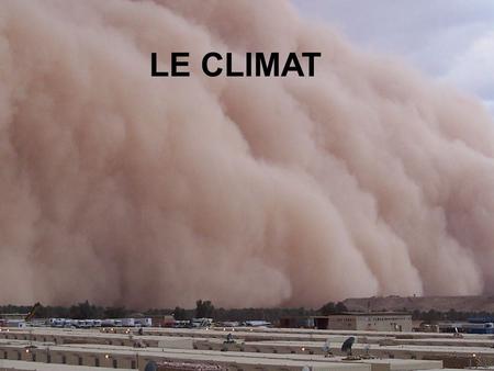 LE CLIMAT LE	 CLIMAT CGC1D.