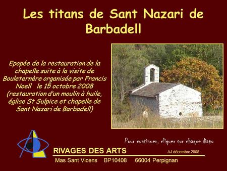 Les titans de Sant Nazari de Barbadell