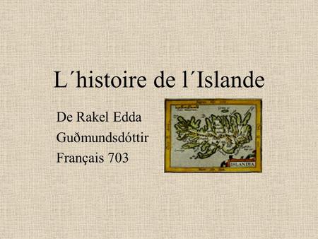 L´histoire de l´Islande