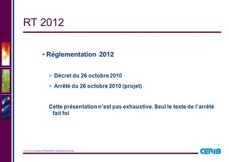RT 2012 Réglementation 2012 Décret du 26 octobre 2010