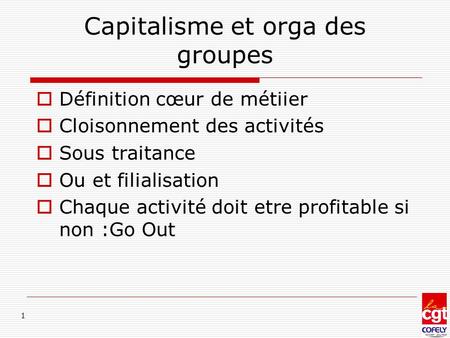Capitalisme et orga des groupes