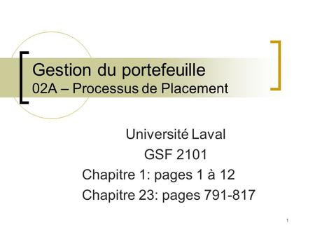 Gestion du portefeuille 02A – Processus de Placement