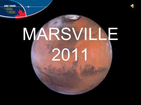 MARSVILLE 2011. À quoi ressemble Mars? Peut la vie existe sur Mars?