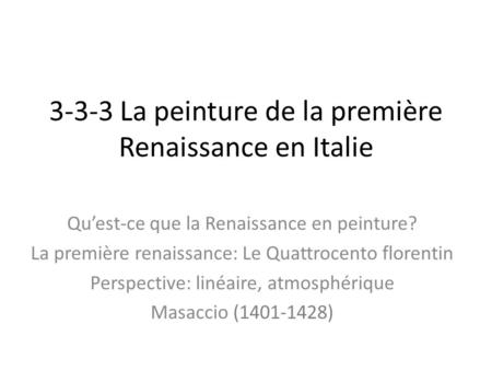 3-3-3 La peinture de la première Renaissance en Italie