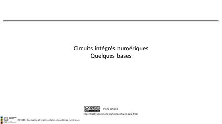 Circuits intégrés numériques Quelques bases