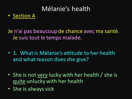 Mélanie’s health Section A