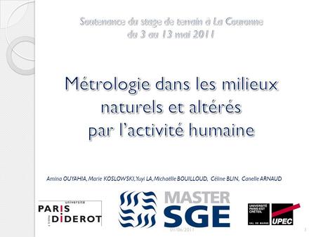 Métrologie dans les milieux naturels et altérés par l’activité humaine