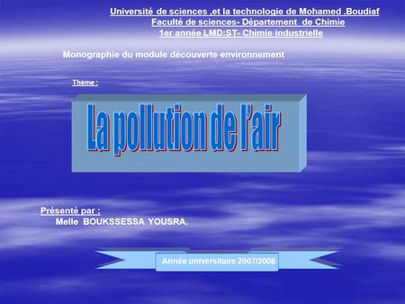 La pollution de l’air Faculté de sciences- Département de Chimie