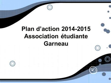 Plan d’action Association étudiante Garneau
