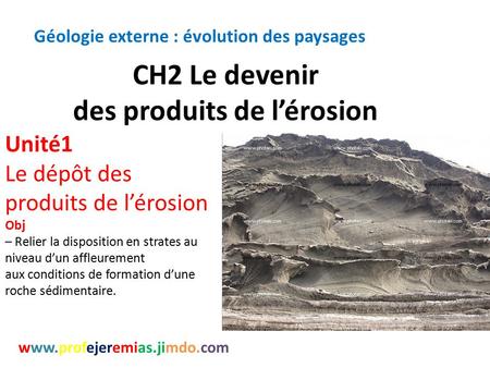CH2 Le devenir des produits de l’érosion