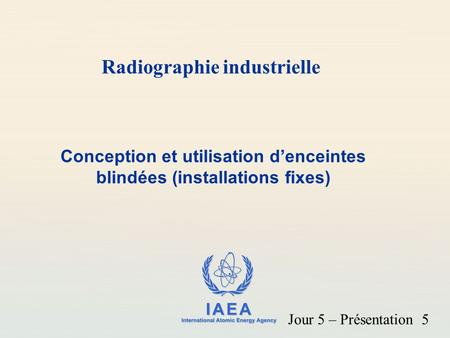 Radiographie industrielle