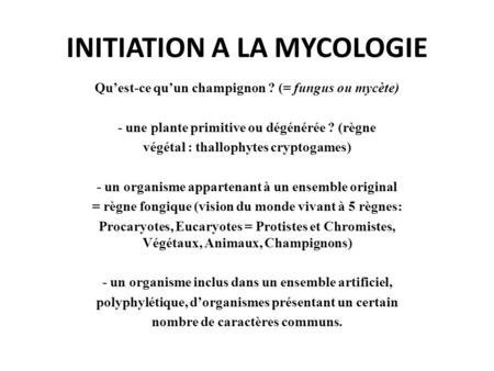 INITIATION A LA MYCOLOGIE