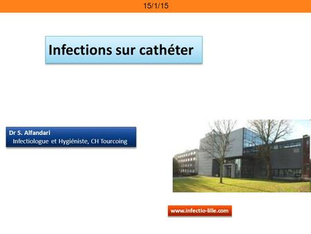 Infections sur cathéter