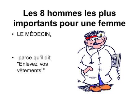 Les 8 hommes les plus importants pour une femme