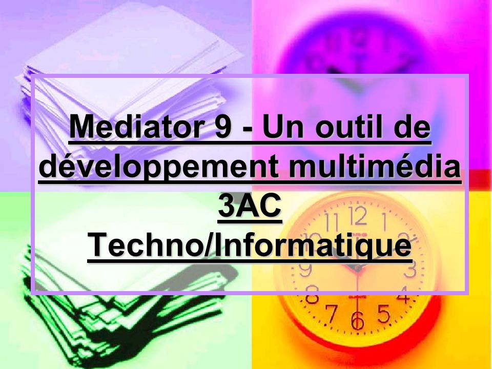 logiciel mediator 9