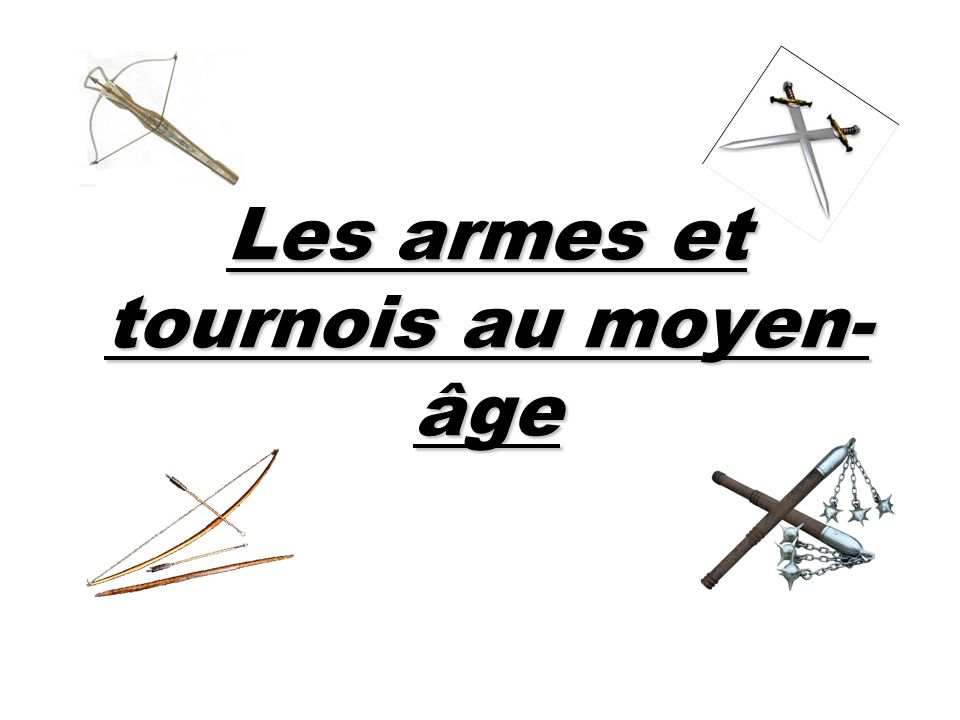 Les Armes du Chevalier 