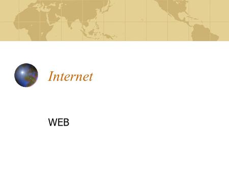 Internet WEB.