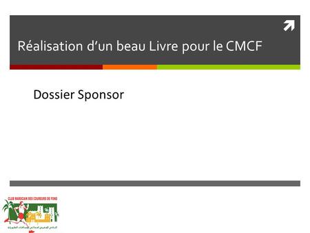 Réalisation d’un beau Livre pour le CMCF