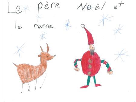 À minuit, le 25 décembre 2007, au Pôle Nord, dans l’écurie du renne, il y avait un lutin qui s’appelait Lucky, un père Noël qui s’appelait Diégo et un.