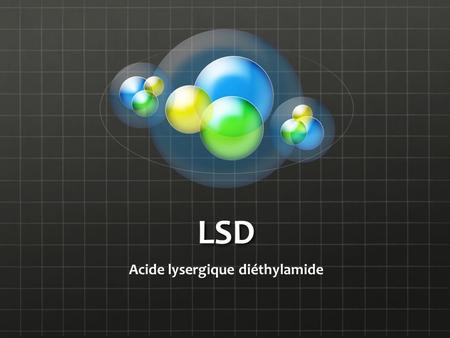 Acide lysergique diéthylamide